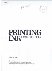 Printing Ink Handbook, 1958.  National Association of Printing Ink Manufacturers (U.S.).